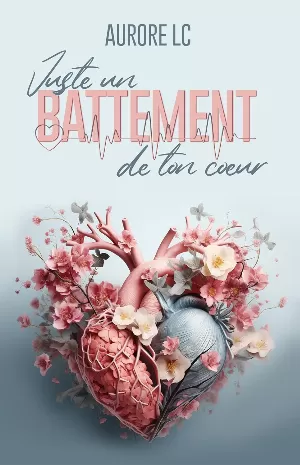 Juste un battement de ton coeur